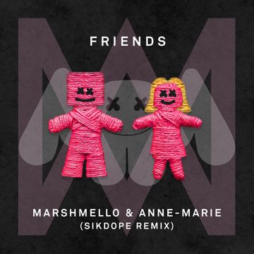 FRIENDS - Sikdope Remix-cover