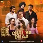 Chal Ve Dilaa (From &quot;Khel Khel Mein&quot;)-cover