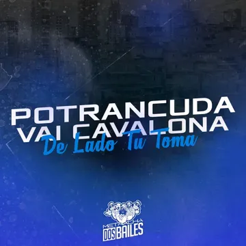 Potrancuda Vai Cavalona - De Lado Tu Toma Toma-cover
