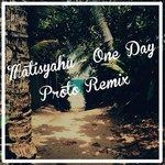 One Day(混音 Proto Remix)-cover