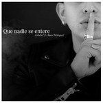 Que Nadie Se Entere-cover