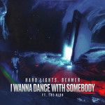I Wanna Dance with Somebody-cover