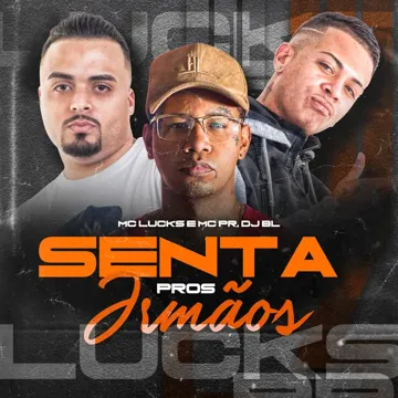 Senta Pros Irmãos-cover
