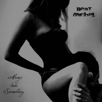Always Into Something-cover