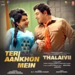 Teri Aankhon Mein (From &quot;Thalaivii&quot;)-cover