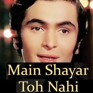 Main Shayar To Nahin-cover
