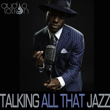 Talkin' All That Jazz