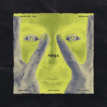 Ninja (Feat. BIG Naughty, Skinny Brown, Chillin Homie)-cover