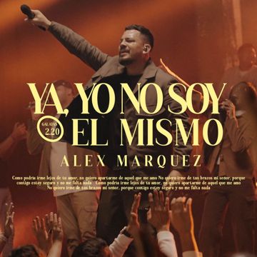 Ya yo no soy el mismo