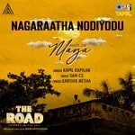 Nagaraatha Nodiyodu (From &quot;The Road&quot;)-cover
