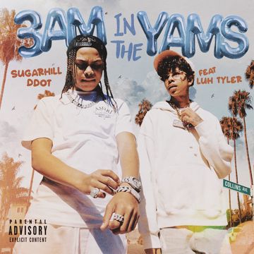 3AM in the Yams (feat. Luh Tyler)-cover