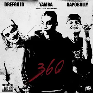 360 (feat. DrefGold, Sapobully)-cover