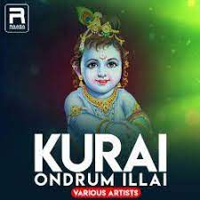 Kurai Ondrum Illai