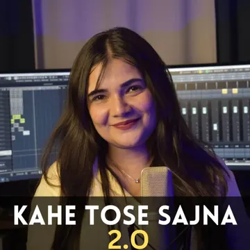 Kahe Tose Sajna (2.O)-cover