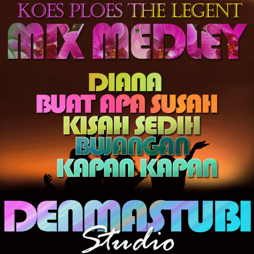 KOES PLOES MEDLEY DENMASTUBI-cover