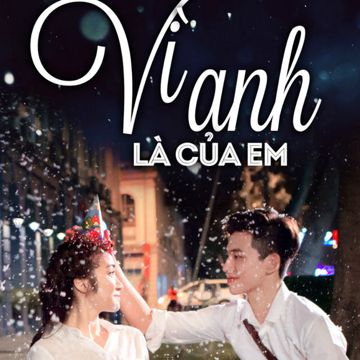 Vì Anh Là Của Em-cover