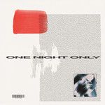 One Night Only-cover