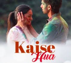 Kaise Hua (Unplugged)-cover