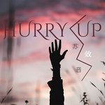 HURRY UP-cover