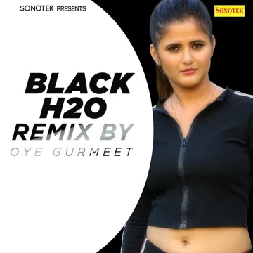 Black H2O (Remix By Oye Gurmeet)-cover