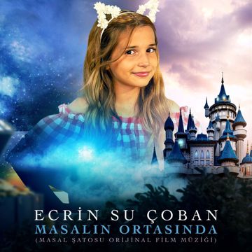 Masalın Ortasında - Masal Şatosu Orijinal Film Müziği-cover