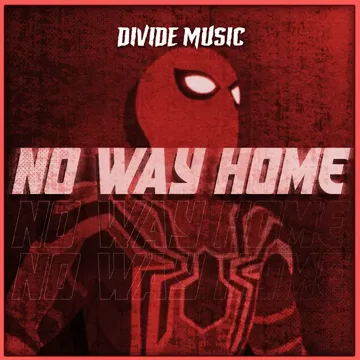 No Way Home (Inspired by "Spider-Man: No Way Home")-cover