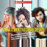 Ella Baila Reggaeton (with DJ Shorty, Cuban Deejays) (Original Mix)-cover
