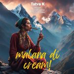 Malana Di Cream