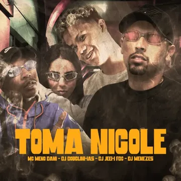 TOMA NICOLE (feat. DJ Menezes)-cover