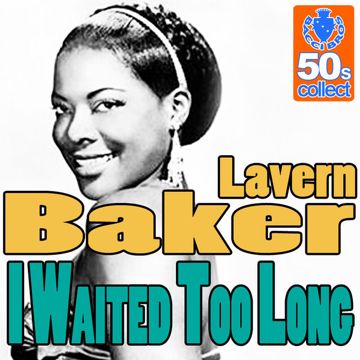 I Waited Too Long-cover