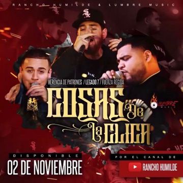 Cosas De La Clica (Ft. Legado 7 Y Fuerza Regida)-cover