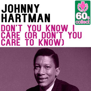 Don't You Know I Care (Or Don't You Care I Know)-cover