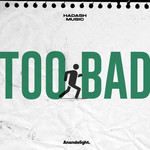 TOO BAD (Prod. CarTa)-cover