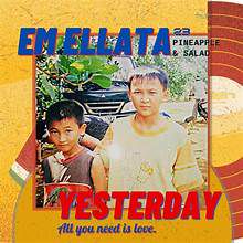 Ngày ấy (Yesterday) - Em Ellata