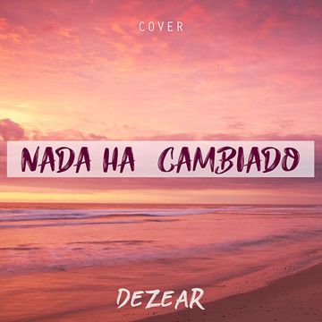 Nada Ha Cambiado-cover