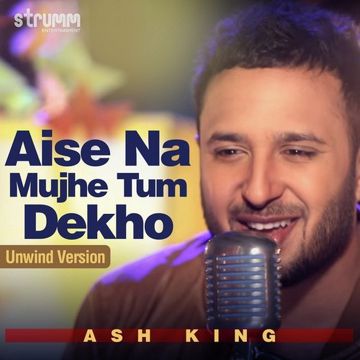 Aise Na Mujhe Tum Dekho-cover