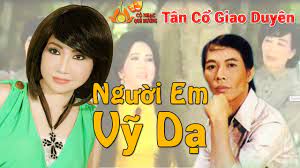 Tân Cổ Người Em Vỹ Dạ / TranTran1307