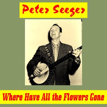 Where Have All the Flowers Gone-cover