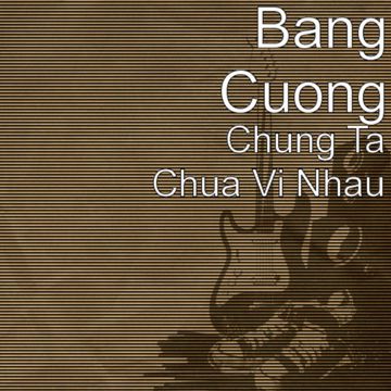 Chúng Ta Chưa Vì Nhau-cover