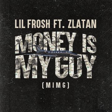 Money Is My Guy (MIMG)-cover