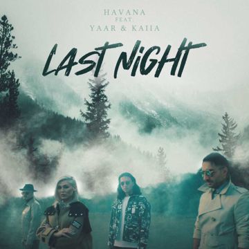 Last Night (feat. Yaar & Kaiia)-cover