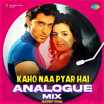 Kaho Naa Pyar Hai Analogue Mix-cover