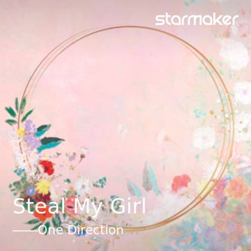 Steal My Girl-cover