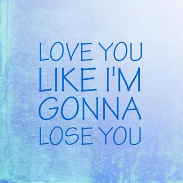 Like im gonna lose you （piano）-cover