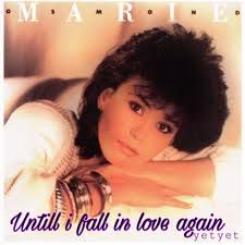 Until I Fall In Love Again