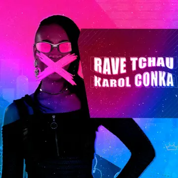 Rave Tchau Karol Conka-cover