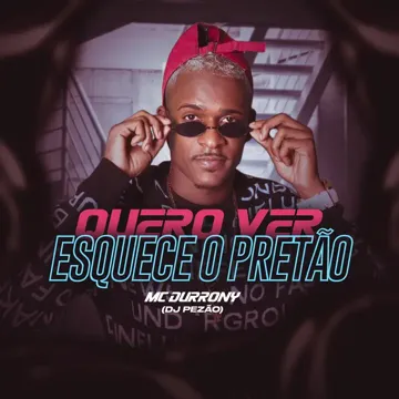 Quero Ver Esquece o Pretão-cover
