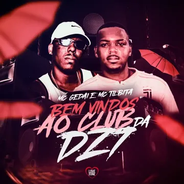 Bem Vindos ao Club da Dz7-cover