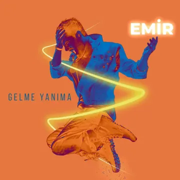 Gelme Yanıma-cover