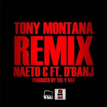 Tony Montana (Remix) ft. D'Banj-cover